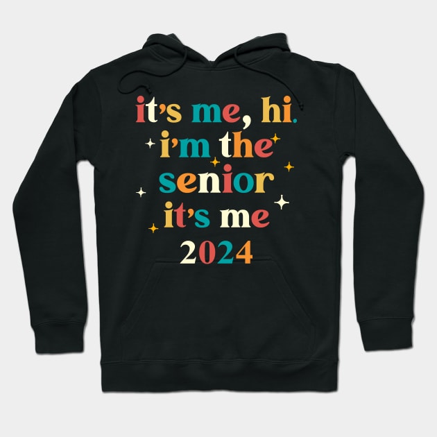 Class of 2024 Senior Gifts Funny Seniors 2024 Hoodie by KsuAnn